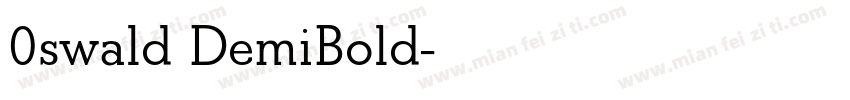 0swald DemiBold字体转换